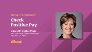 Check Positive Pay Q&A