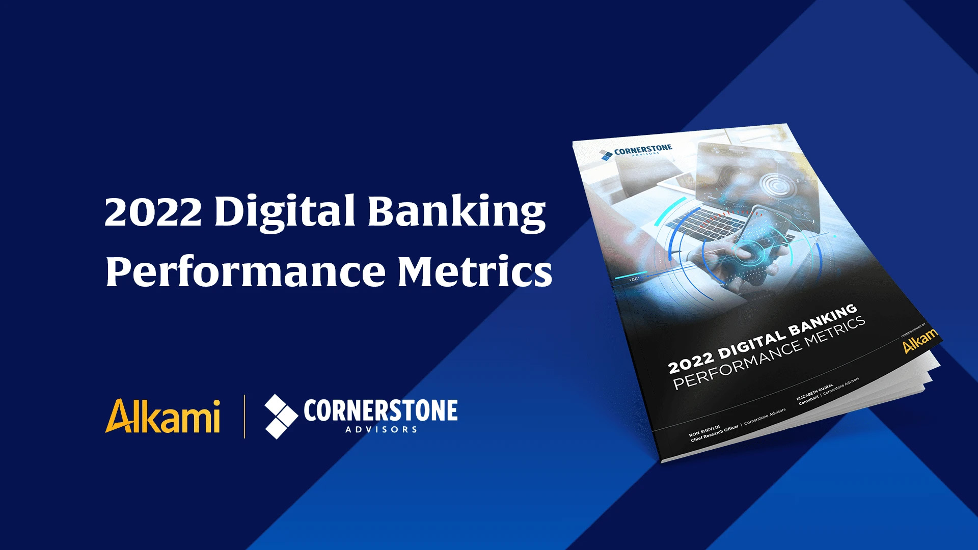 |2022 Digital Banking Performance Metrics|Measure your digital success with our exclusive Cornerstone report