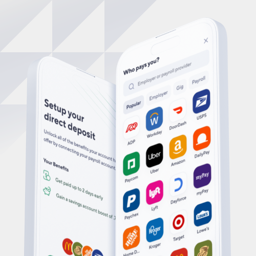 Two smartphones show a fintech app: one screen explains setting up direct deposit and benefits; the other displays app icons for paying providers.
