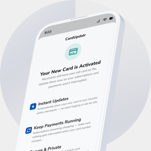 Tilted smartphone screen showing a banking app confirmation: 'Your New Card is Activated' with features like Instant Updates and Keep Payments Running.