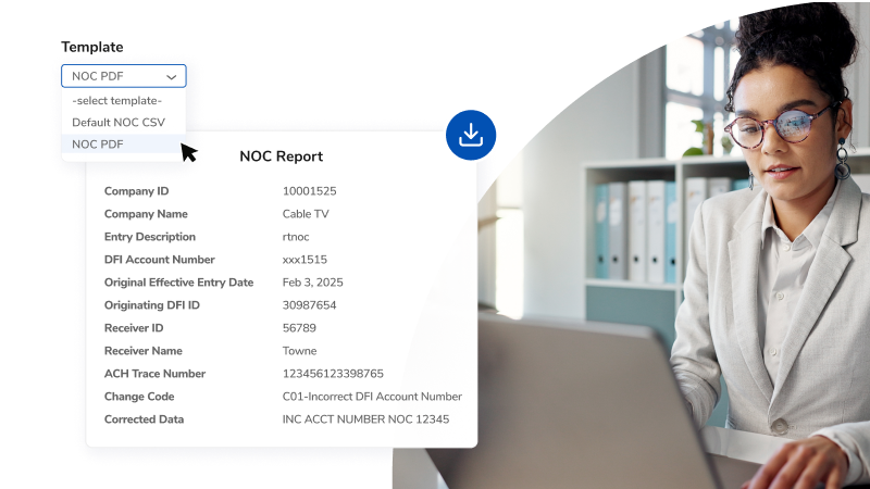 Professional woman using a laptop; overlay shows a NOC Report PDF dropdown and a blue download button