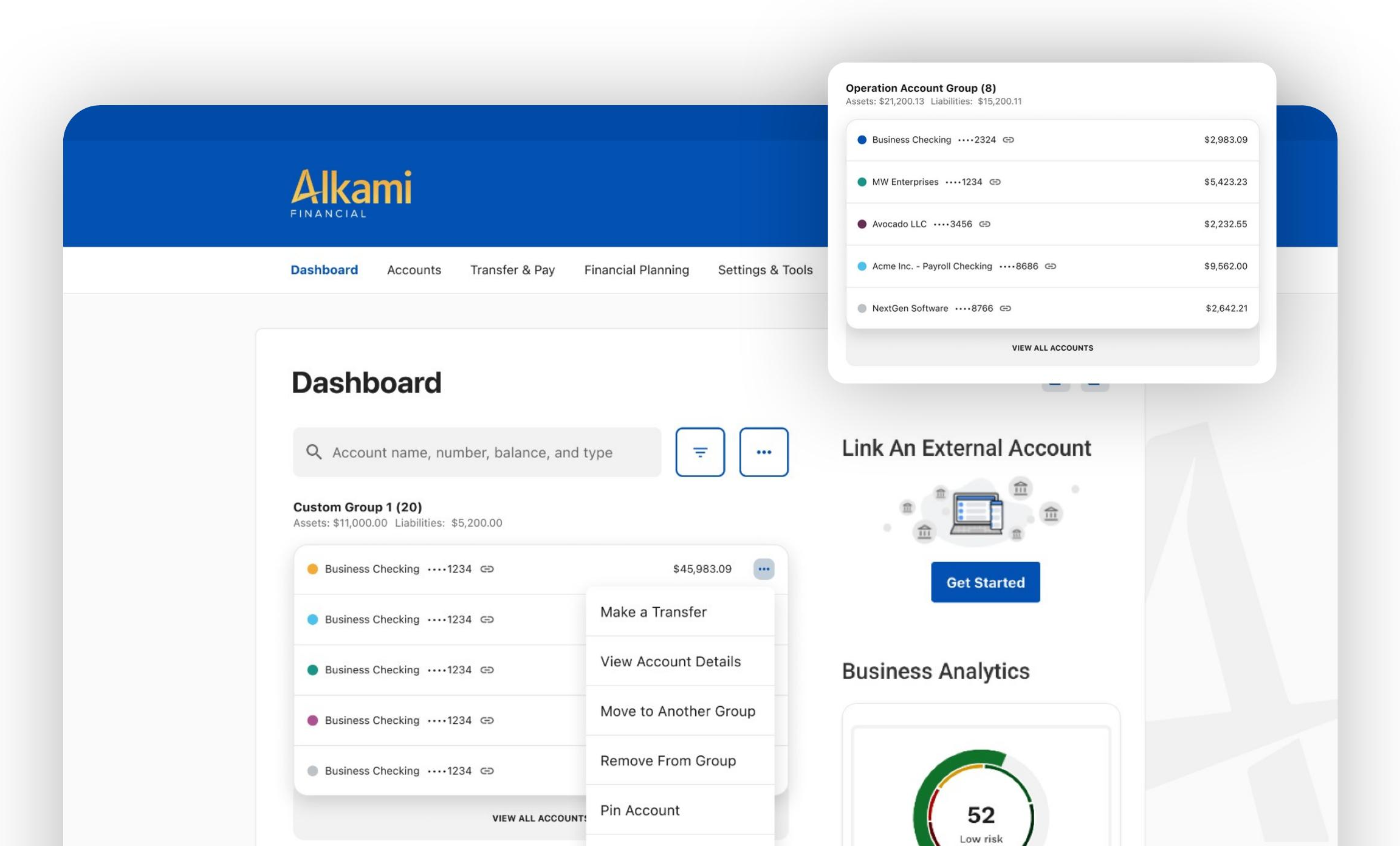 Enhanced account groups and management tools for a personalized digital banking platform experience.