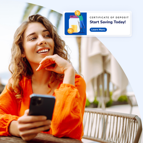Young woman sits at an outdoor table, smiling while looking at her smartphone; a promotional banner for a certificate of deposit overlays the scene.