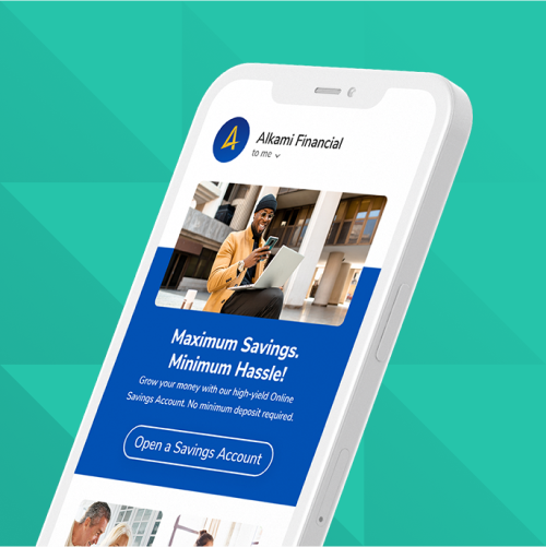 Smartphone screen showing Alkami Financial app with a blue hero panel that reads 'Maximum Savings, Minimum Hassle!' and an 'Open a Savings Account' button.