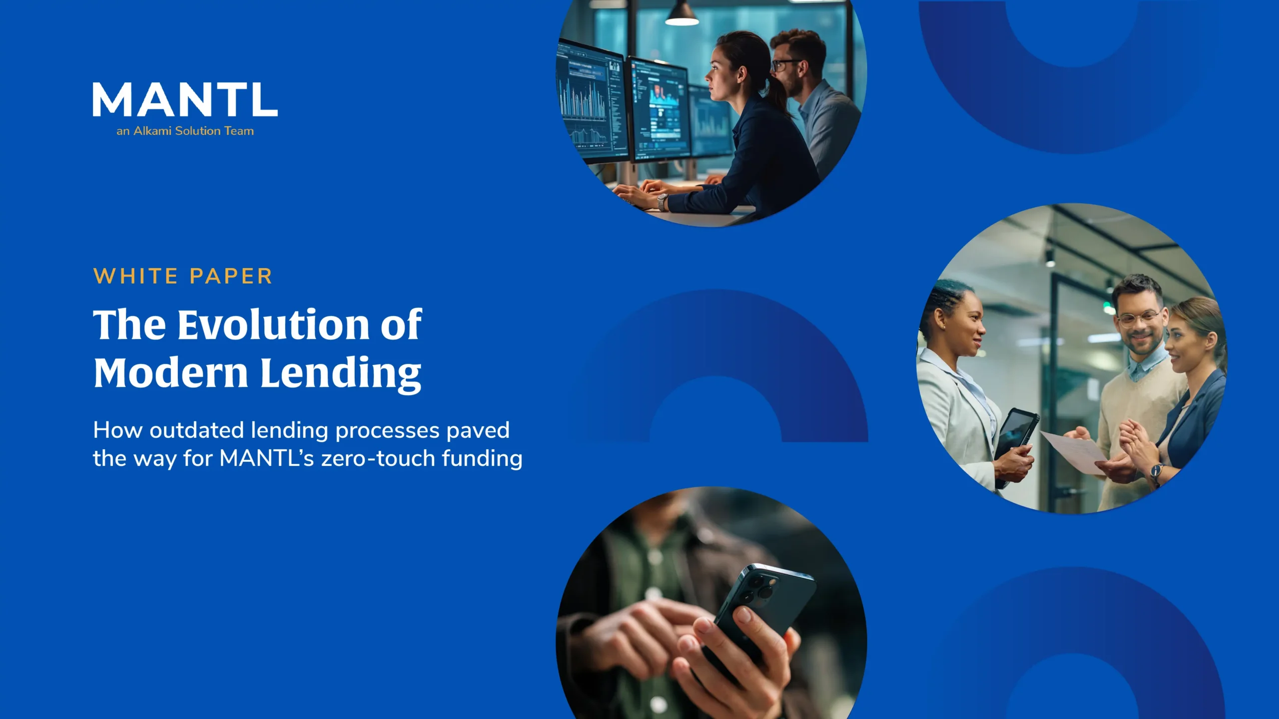 Cover image for MANTL white paper: The Evolution of Modern Lending, on a blue background with circular photos of professionals.
