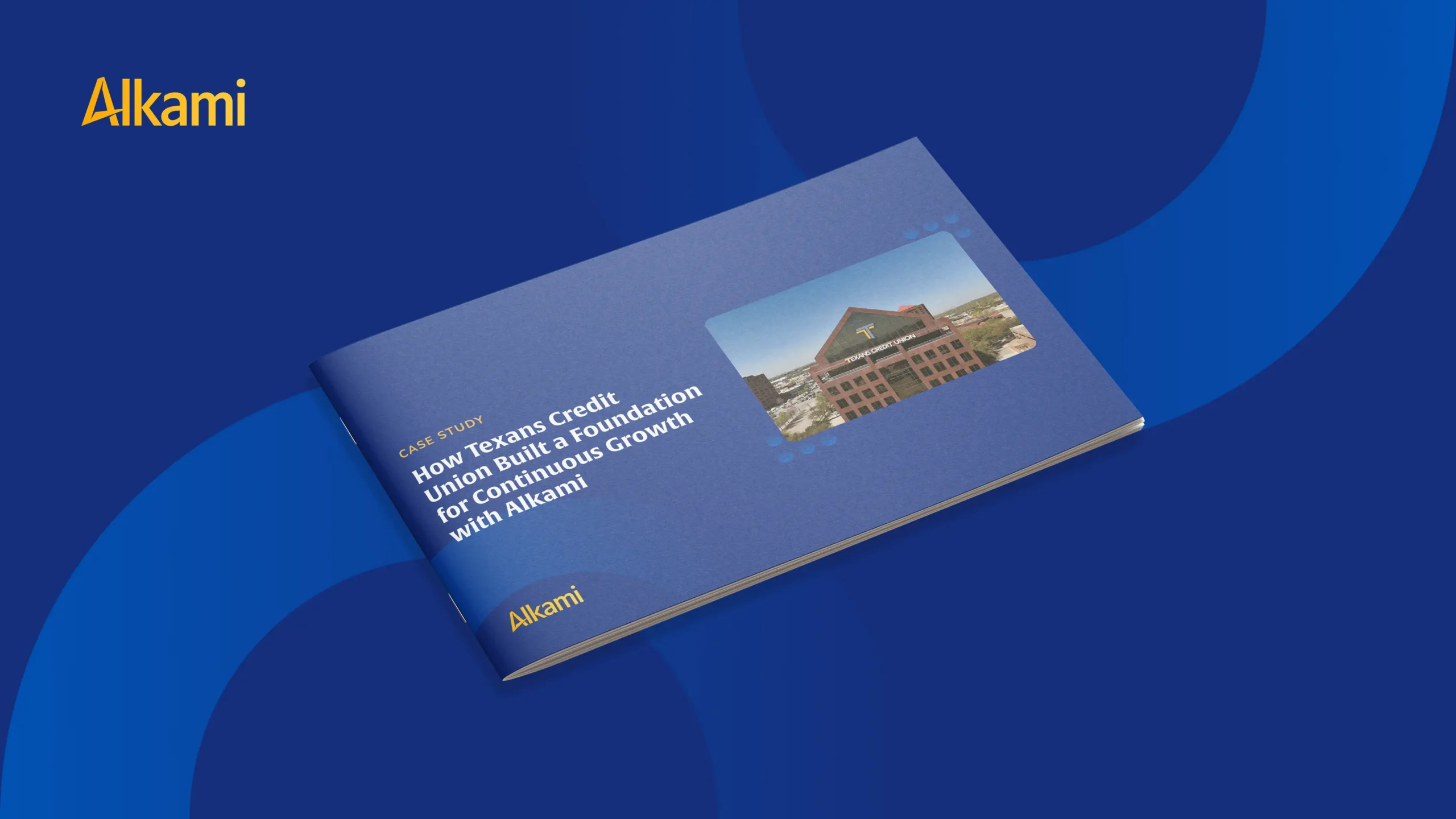 Blue Alkami marketing banner featuring a case study booklet cover on the right, titled 'How Texans Credit Union Built a Foundation for Continuous Growth with Alkami'.