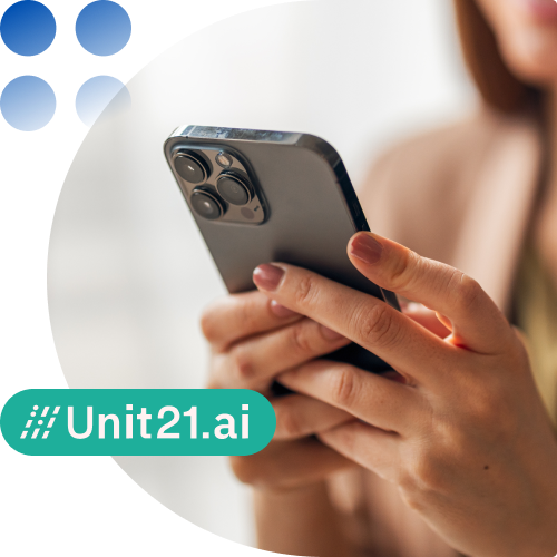 Person using a smartphone with a 3-lens camera on back, overlaid with the Unit21.ai logo in teal.