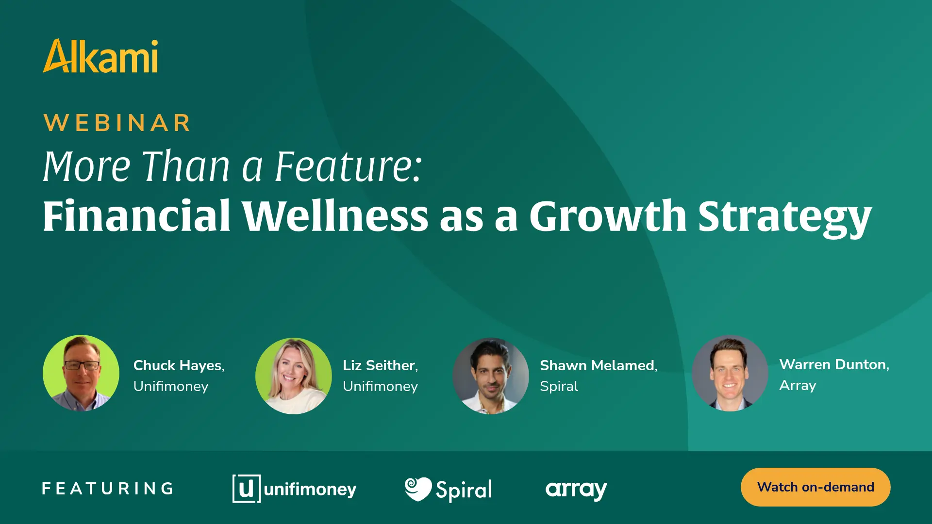 Webinar hero banner: 'More Than a Feature: Financial Wellness as a Growth Strategy' with headshot circles of speakers along bottom edge.