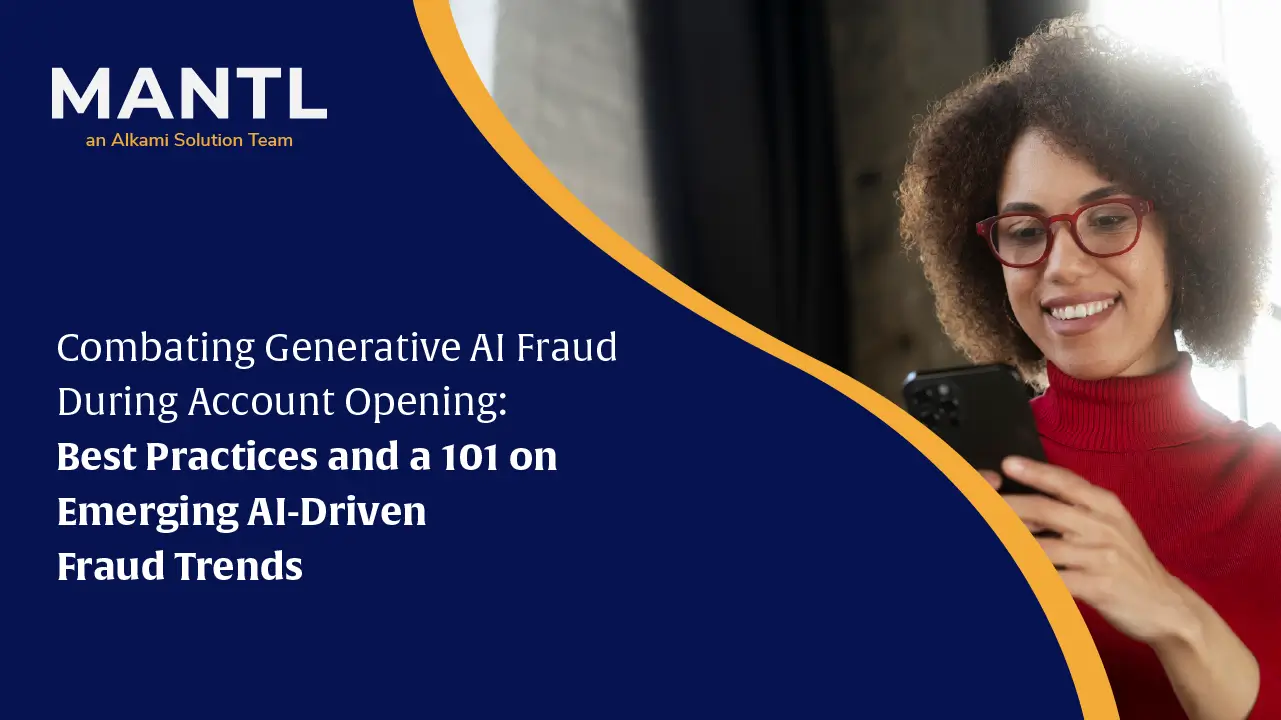 MANTL hero banner: a smiling woman in a red turtleneck looks at her phone on a dark blue background with an orange arc; headline about AI fraud in account opening.